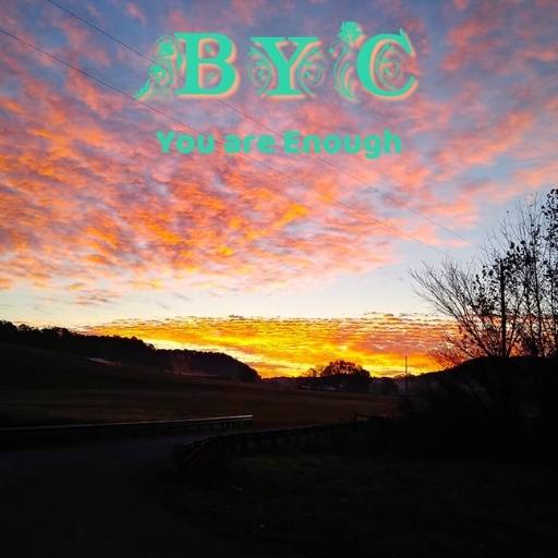 Sunset with BYC You are Enough